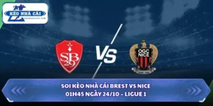 Soi Kèo Nhà Cái Brest vs Nice Lúc 01h45 Ngày 24/10 – Ligue 1 6 Soi kèo nhà cái Brest vs Nice